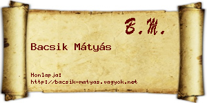 Bacsik Mátyás névjegykártya